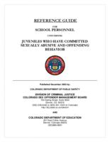 Reference guide for school personnel concerning juveniles who have committed sexually abusive and offending behavior
