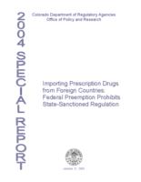 Importing prescription drugs from foreign countries : federal preemption prohibits state-sanctioned regulation