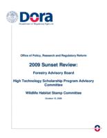 2009 sunset review, Forestry Advisory Board; High Technology Scholarship Program Advisory Committee; Wildlife Habitat Stamp Committee