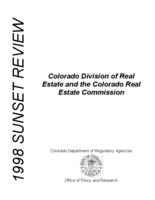 1998 sunset review, Colorado Division of Real Estate and the Colorado Real Estate Commission