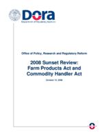 2008 sunset review, Farm Products Act and Commodity Handler Act