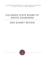 Colorado State Board of Dental Examiners, 2002 sunset review