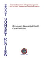 2007 sunset review, community contracted health care providers