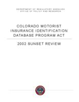 Colorado Motorist Insurance Identification Database Program : 2002 sunset review