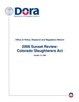 2008 sunset review, Colorado Slaughterers Act