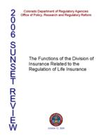 2006 sunset review, the functions of the Division of Insurance related to the regulation of life insurance