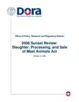 2008 sunset review, Slaughterer, processing, and sale of meat animals act