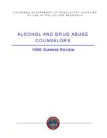 Alcohol and drug abuse counselors : 1999 sunrise review