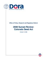 2008 sunset review, Colorado seed act
