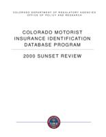 Colorado Motorist Insurance Identification Database Program : 2000 sunset review