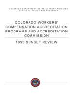 1995 sunset review, workers' compensation, Medical Care Accreditation Commission, accreditation of health care providers