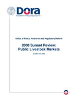 2008 sunset review, public livestock markets