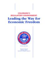 Colorado's regulatory environment : leading the way for economic freedom