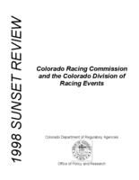 1998 sunset review, Colorado Racing Commission and the Colorado Division of Racing Events