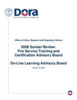 2008 sunset review, Fire Service Training and Certification Advisory Board : On-line Learning Advisory Board