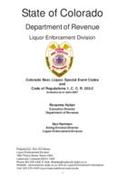 Colorado beer, liquor, special event codes and Code of regulations 1, C.C.R. 203-2 inclusive as of June 2007