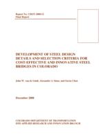 Development of steel design details and selection criteria for innovative and cost-effective steel bridges in Colorado