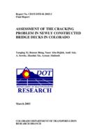 Assessment of the cracking problem in newly constructed bridge decks in Colorado