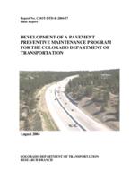 Development of a pavement preventive maintenance program for the Colorado Department of Transportation