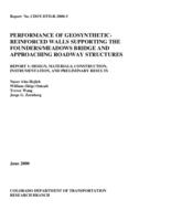 Performance of geosynthetic-reinforced walls supporting the Founders/Meadows Bridge and approaching roadway structures Report 1, Design, materials, construction, instrumentation and preliminary results
