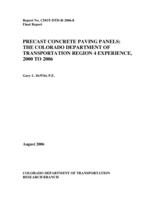 Precast concrete paving panels : the Colorado Department of Transportation Region 4 experience 2000-2006