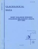 Soviet avalanche research ; Avalanche bibliography update, 1977-1983