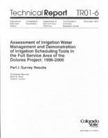 Assessment of irrigation water management and demonstration of irrigation scheduling tools in the full service area of the Dolores Project. Part 1, Survey results : 1996-2000