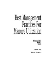 Best management practices for manure utilization