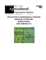 Application of anaerobically digested biosolids to dryland winter wheat 2007-2008 results : the cities of Littleton and Englewood, Colorado and the Colorado Agricultural Experiment Station, project number 15-2924, funded this project