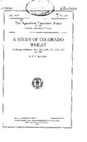 A study of Colorado wheat : a resume of bulletins nos. 205, 208, 217, 219,237 and 244