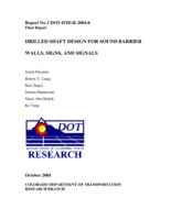 Drilled shaft design for sound barrier walls, signs, and signals