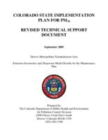 Colorado State implementation plan for PM₁₀ revised technical support document : Denver Metropolitan nonattainment area, emission inventories and dispersion model results for the maintenance plan