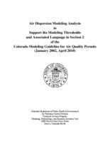 Air dispersion modeling analysis to support the modeling thresholds and associated language in section 2 of the Colorado modeling guidelines for air quality permits