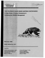 The Colorado black bear hunting controversy : a case study of human dimensions in contemporary wildlife management