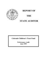 Colorado Children's Trust Fund : performance audit, June 1999