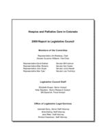Hospice and Palliative Care in Colorado 2009 report to Legislative Council