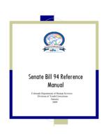 Senate Bill 94 reference manual