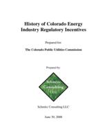 History of Colorado Energy industry regulatory incentives