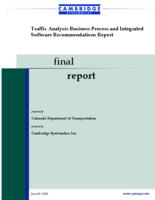 Traffic analysis business process and integrated software recommendations report, final report