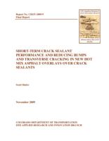 Short-term crack sealant performance and reducing bumps and transverse cracking in new hot mix asphalt overlays over crack sealants