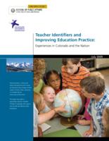 Teacher identifiers and improving education practice : experiences in Colorado and the nation