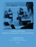 Learning together : assessing Colorado's K-12 education system