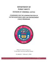 Standards for the administration of victim assistance and law enforcement , VALE programs