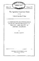 Comparative bacteriological study of the water supply of the City and County of Denver, Colorado