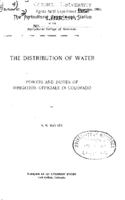 The distribution of water : powers and duties of irrigation officials in Colorado