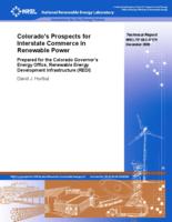 Colorado's prospects for interstate commerce in renewable power : prepared for the Colorado Governor's Energy Office, Renewable Energy Development Infrastructure (REDI)