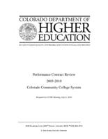 Performance contract review 2005-2010. Colorado Community College System : prepared for CCHE meeting, July 8, 2010
