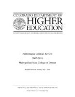Performance contract review 2005-2010. Metropolitan State College of Denver : prepared for CCHE meeting, May 7, 2010