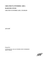 Greater Wattenberg area baseline study : greater Wattenberg Area, Colorado