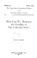 How can we maintain the fertility of our Colorado soils?